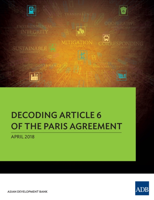 Decoding Article 6 of the Paris Agreement, EPUB eBook