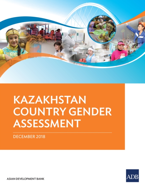 Kazakhstan Country Gender Assessment, EPUB eBook