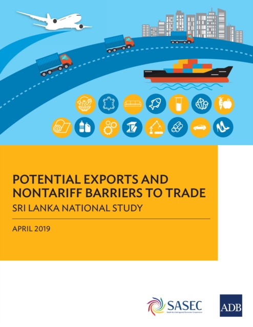 Potential Exports and Nontariff Barriers to Trade : Sri Lanka National Study, EPUB eBook