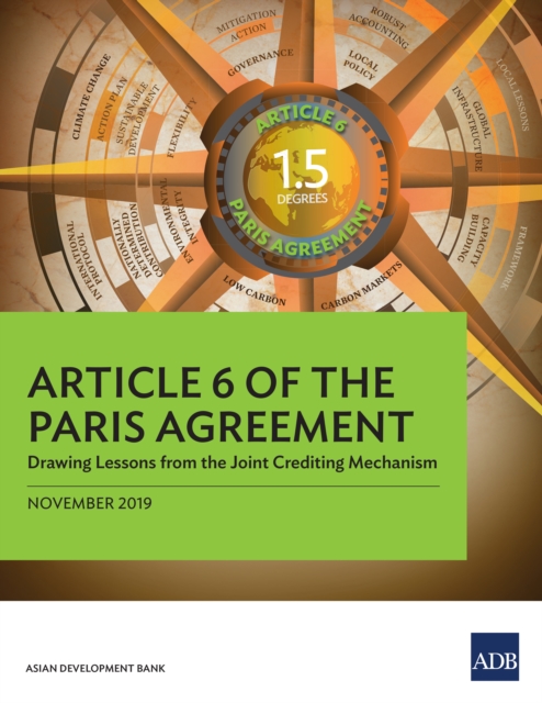 Article 6 of the Paris Agreement : Drawing Lessons from the Joint Crediting Mechanism, EPUB eBook