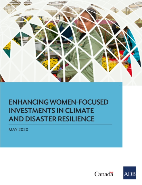Enhancing Women-Focused Investments in Climate and Disaster Resilience, EPUB eBook