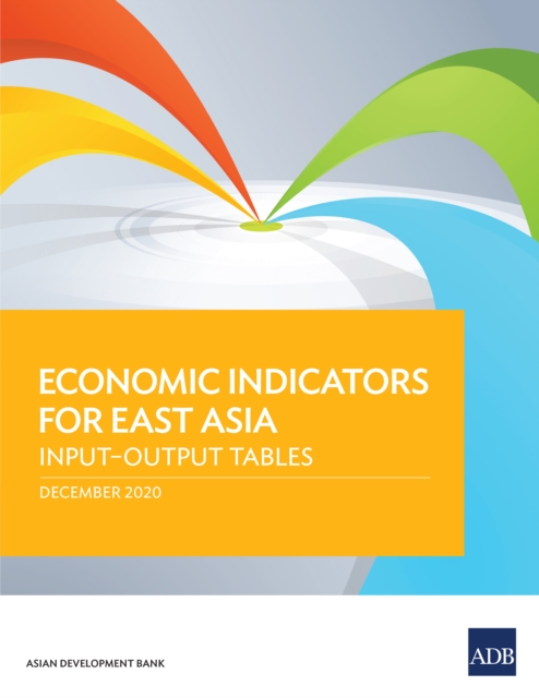 Economic Indicators for East Asia : Input-Output Tables, EPUB eBook