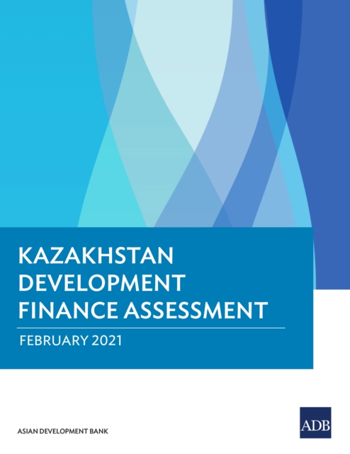 Kazakhstan Development Finance Assessment, EPUB eBook