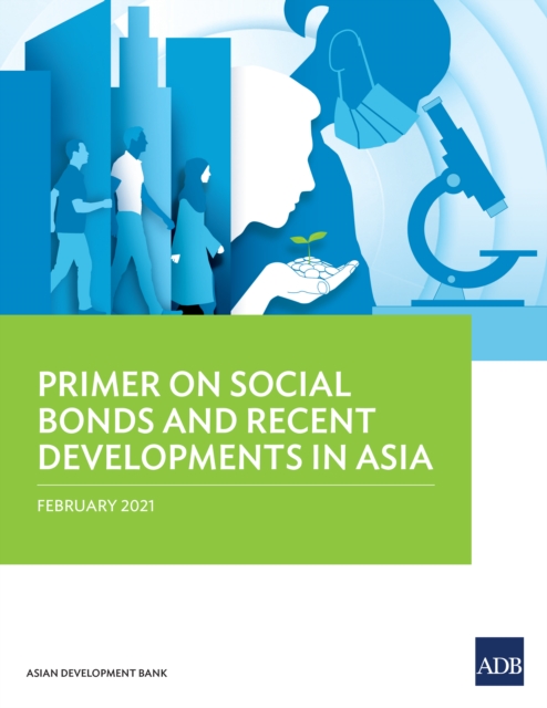 Primer on Social Bonds and Recent Developments in Asia, EPUB eBook