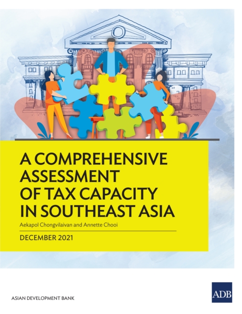 A Comprehensive Assessment of Tax Capacity in Southeast Asia, EPUB eBook
