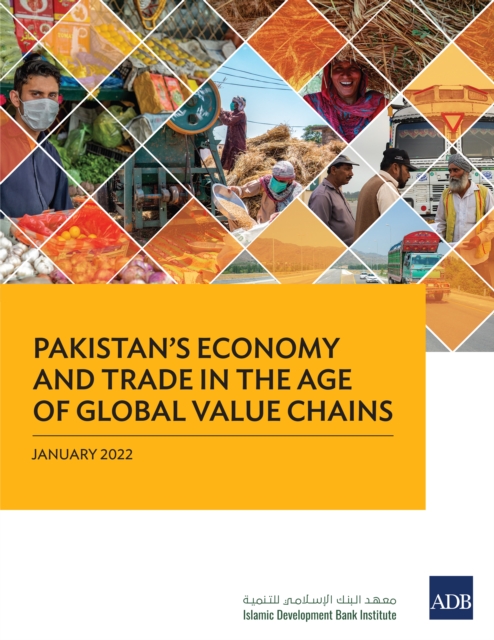 Pakistan's Economy and Trade in the Age of Global Value Chains, EPUB eBook