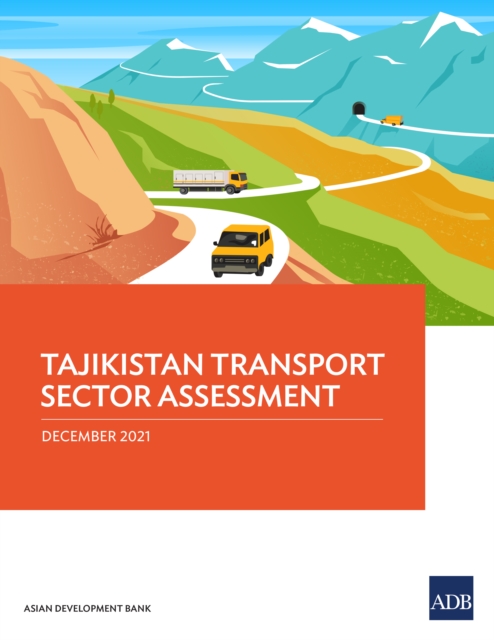 Tajikistan Transport Sector Assessment, EPUB eBook