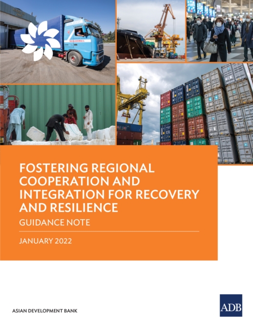 Fostering Regional Cooperation and Integration for Recovery and Resilience : Guidance Note, EPUB eBook