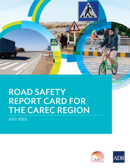 Road Safety Report Card for the CAREC Region, EPUB eBook