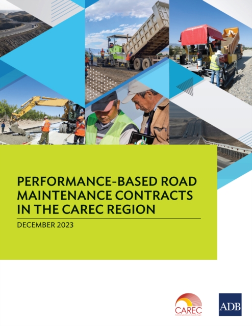 Performance-Based Road Maintenance Contracts in the CAREC Region, EPUB eBook