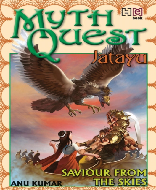 MYTHQUEST 1: JATAYU: SAVIOUR FROM THE SKIES, EPUB eBook