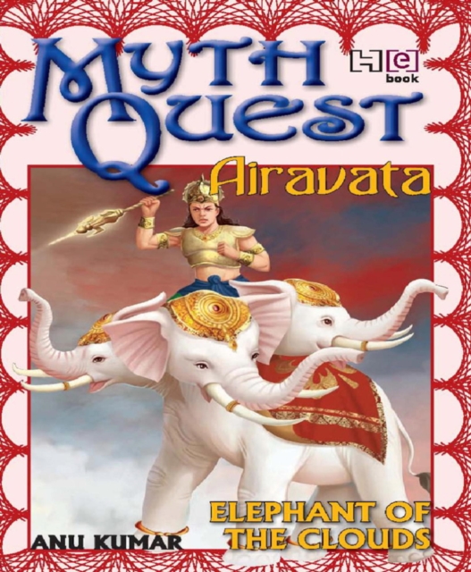 MythQuest 5: Airavata, EPUB eBook