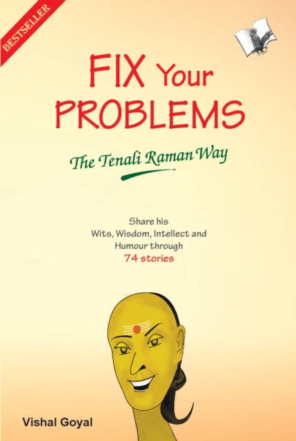 Fix Your Problems - The Tenali Raman Way, EPUB eBook