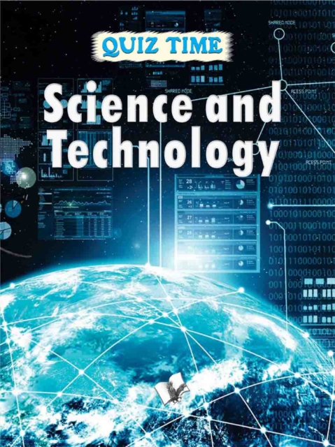 Quiz Time Science & Technology : Best Bet for Knowledge and Entertainment, PDF eBook