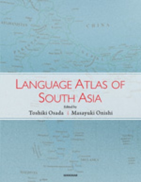 Language Atlas of South Asia, Hardback Book