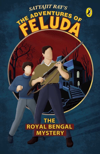 The Royal Bengal Mystery : The Adventure of Feluda, EPUB eBook