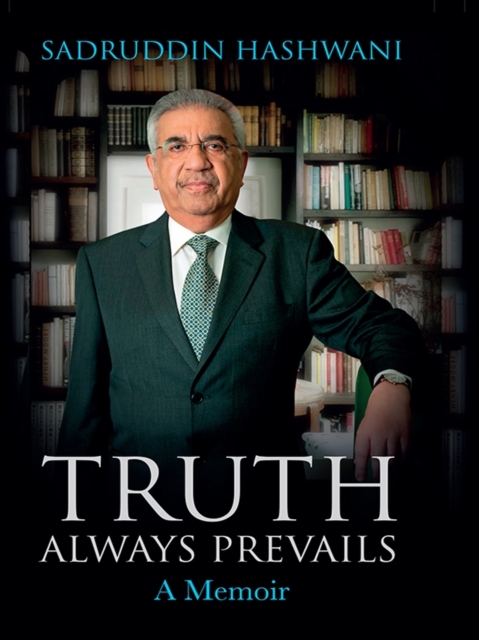 The Truth Always Prevails : A Memoir, EPUB eBook