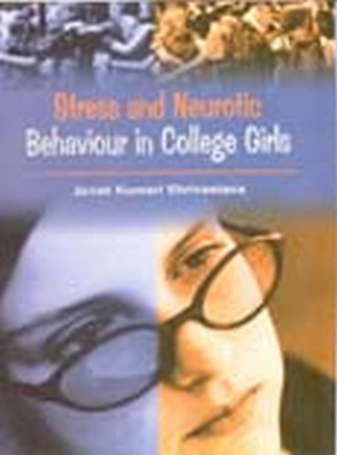 Stress and Neurotic Behaviour in College Girls, EPUB eBook