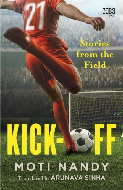 Kick-Off : Stories from the Field, EPUB eBook