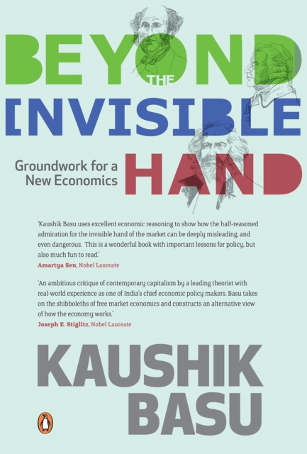 Beyond The Invisible Hand : Groundwork for a New Economics, EPUB eBook