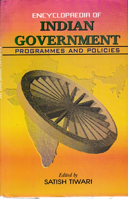 Encyclopaedia Of Indian Government: Programmes And Policies (Food And Consumer Affairs), EPUB eBook