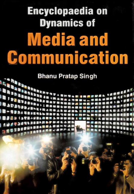 Encyclopaedia on Dynamics of Media and Communication (Mass Communication Research), EPUB eBook