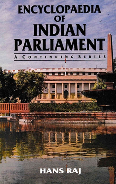 Encyclopaedia of Indian Parliament (Fourth Lok Sabha Parliamentarians, Profile Studies), EPUB eBook