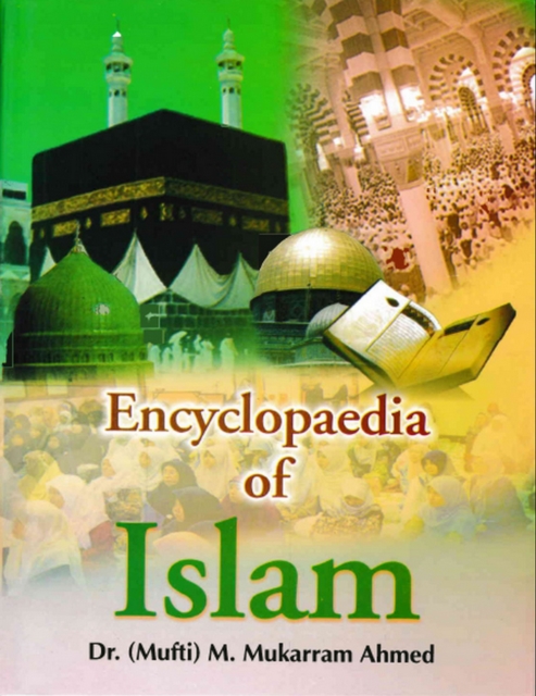 Encyclopaedia Of Islam (Hadrat Ali, The Fourth Caliph), PDF eBook