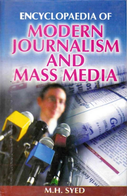Encyclopaedia of Modern Journalism and Mass Media (Mass Media in New World Order), EPUB eBook