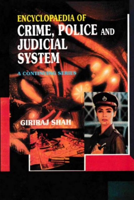 Encyclopaedia of Crime,Police And Judicial System (Investigation of Crime and Criminals), EPUB eBook