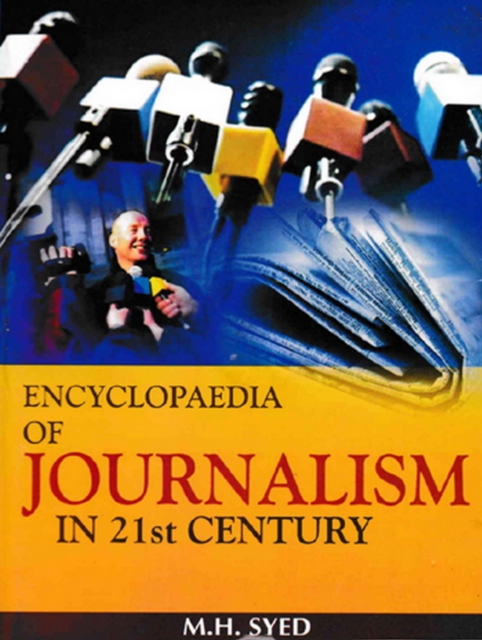 Encyclopaedia of Journalism In 21st Century (Public Relations And Press), EPUB eBook