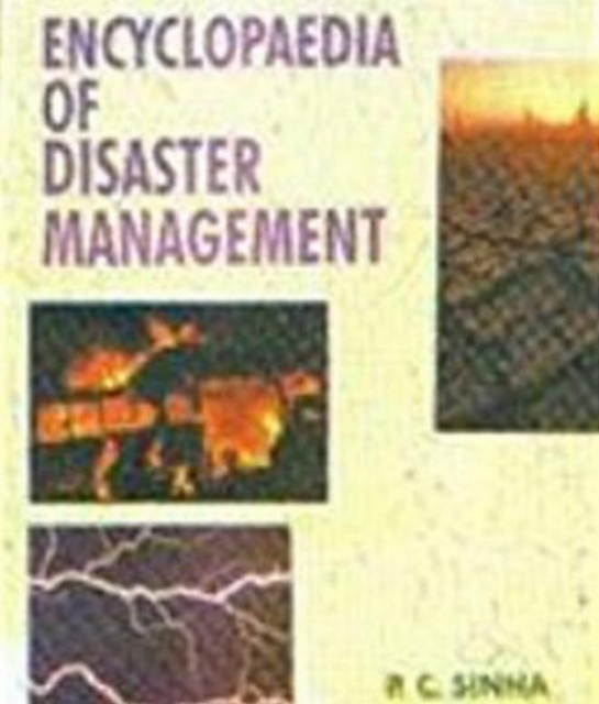 Encyclopaedia Of Disaster Management Human Population Disasters, EPUB eBook