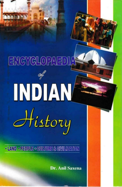 Encyclopaedia of Indian History Land, People, Culture and Civilization (Congress and Gandhi), PDF eBook