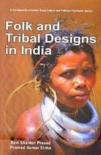 Encyclopaedia Of Indian Tribal Culture And Folklore Traditions (Folk And Tribal Designs In India), PDF eBook