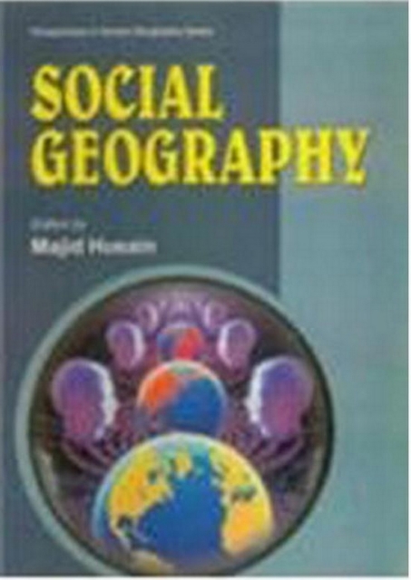 Social Geography (Perspectives In Human Geography Series), EPUB eBook
