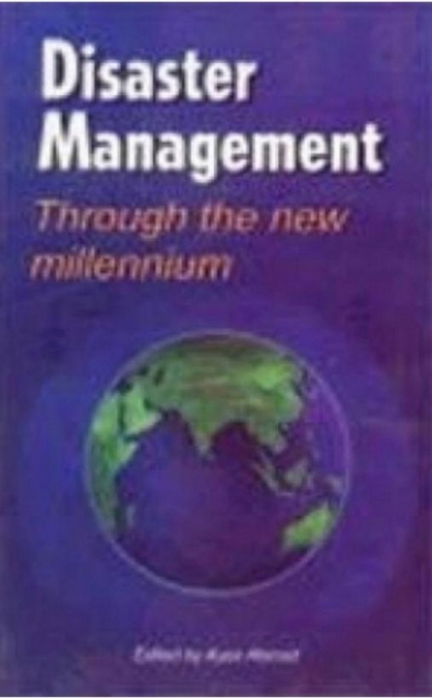 Disaster Management Through The New Millennium, EPUB eBook