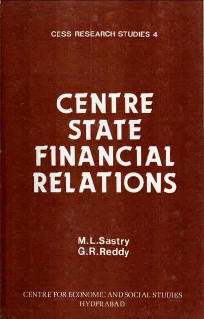 Centre-State Financial Relations: A Study in Levels of Development of States, EPUB eBook