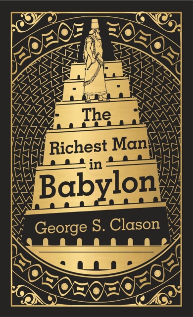 The Richest Man in Babylon : Deluxe Hardbound Edition, EPUB eBook
