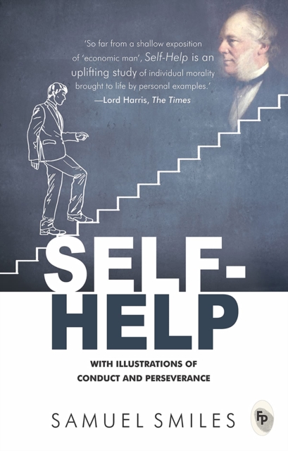 Self-Help : With Illustrations of Conduct and Perseverance, EPUB eBook