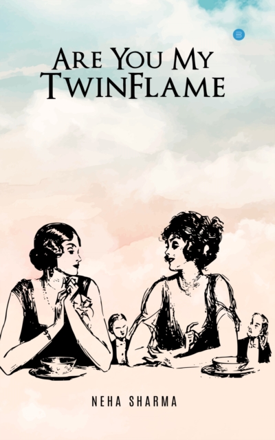 Are You My Twinflame, EPUB eBook