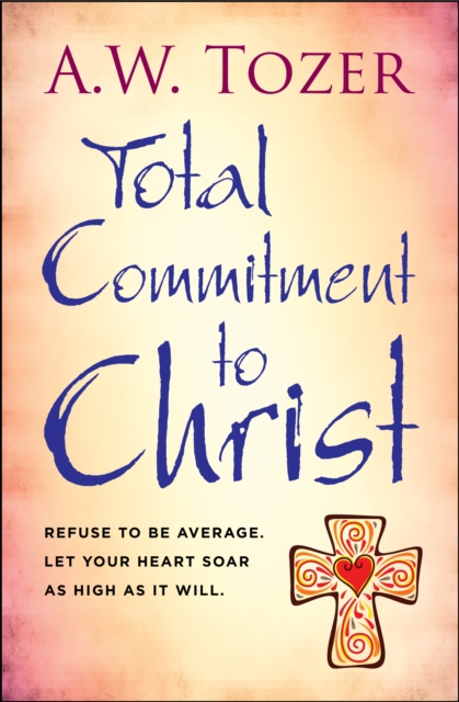Total Commitment to Christ, EPUB eBook