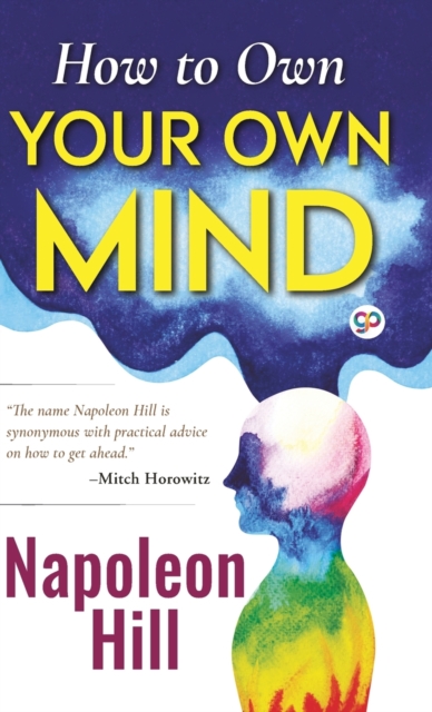 How to Own Your Own Mind (Hardcover Library Edition), Hardback Book