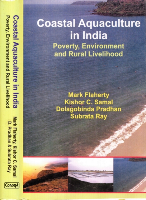 Coastal Aquaculture in India Poverty, Environment and Rural Livelihood, EPUB eBook