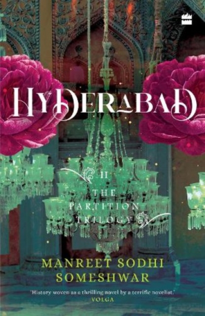 Hyderabad : Book 2 of The Partition Trilogy, Paperback / softback Book