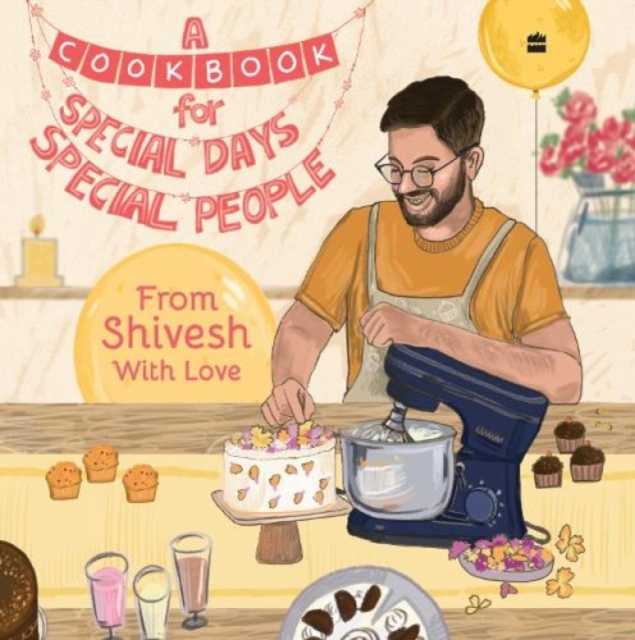 A Cookbook For Special Days, Special People, Hardback Book