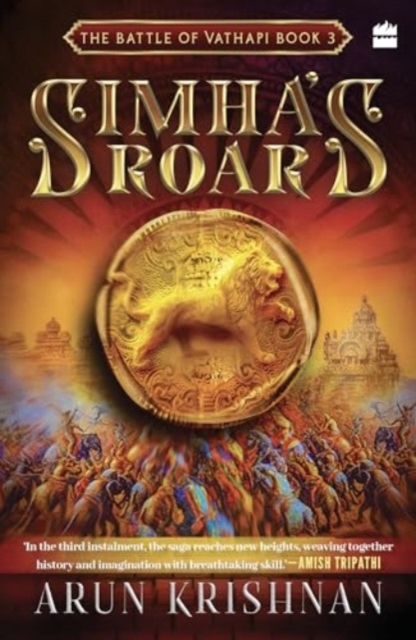 Simha's Roar : The Battle of Vathapi, Paperback / softback Book