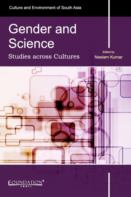 Gender and Science : Studies Across Cultures, Paperback / softback Book
