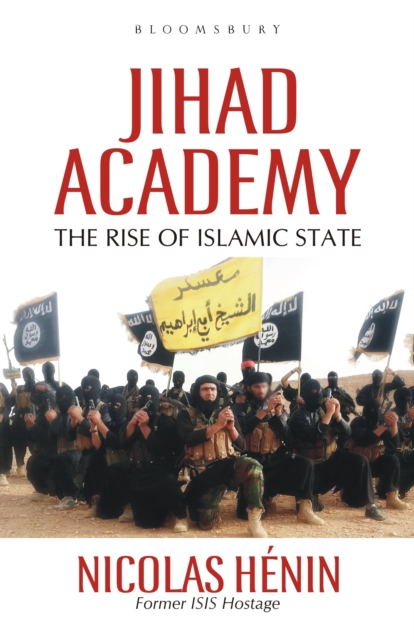 Jihad Academy : The Rise of Islamic State, EPUB eBook