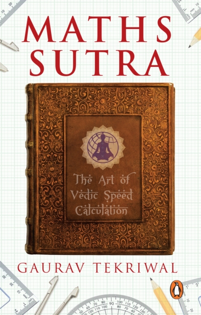 Maths Sutra : The Art of Vedic Speed Calculation, EPUB eBook