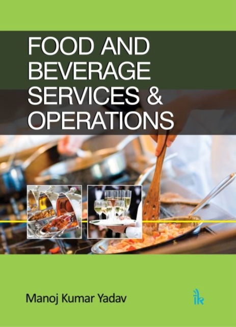 Food and Beverage Services & Operations, Paperback / softback Book